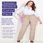 Sateen Stretch Curvy Pant image number null