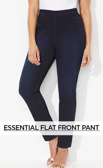 ESSENTIAL FLAT FRONT PANT