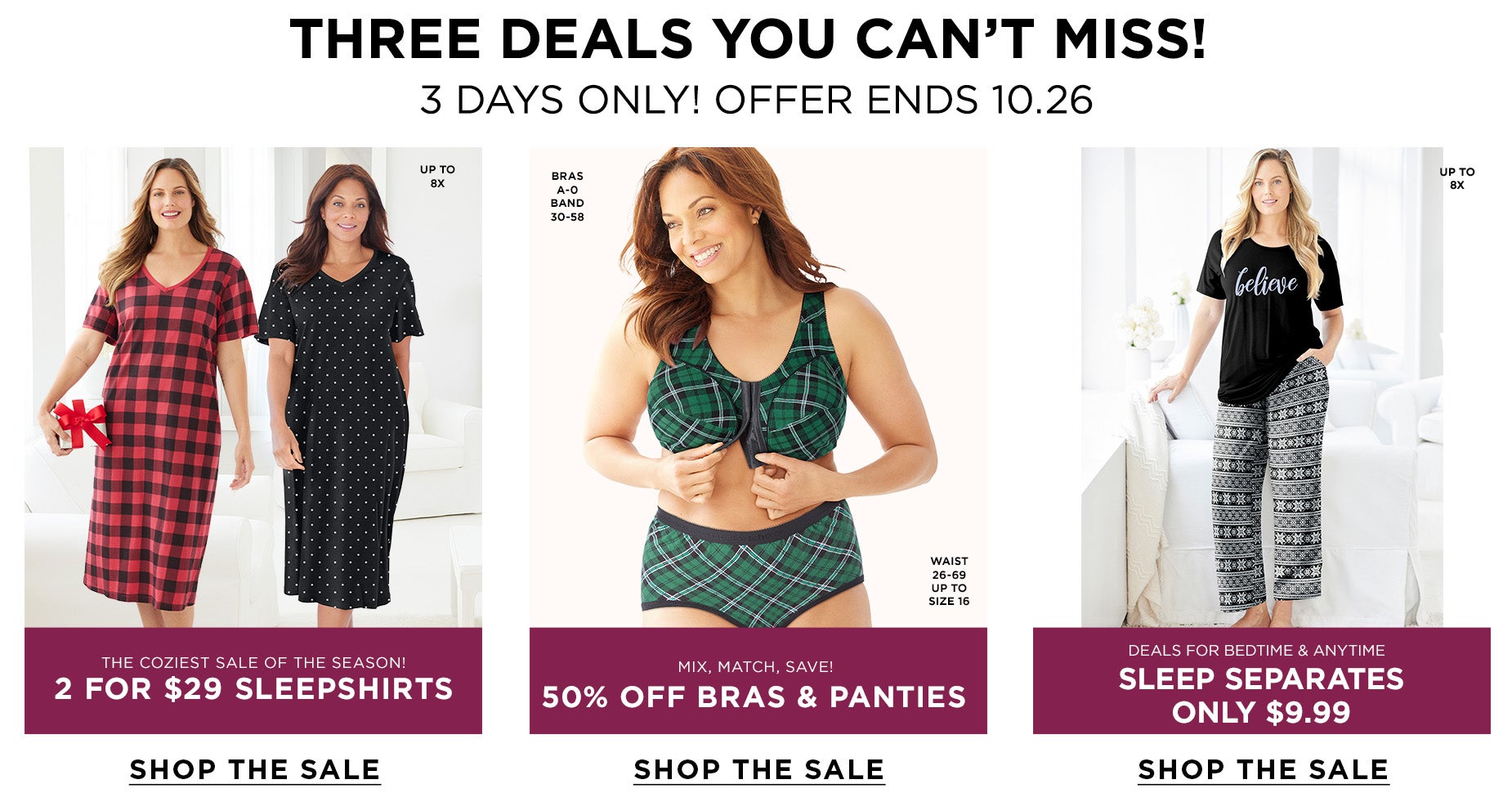 3 DEALS YOU CAN'T MISS! 3 DAYS ONLY! ENDS 10.26