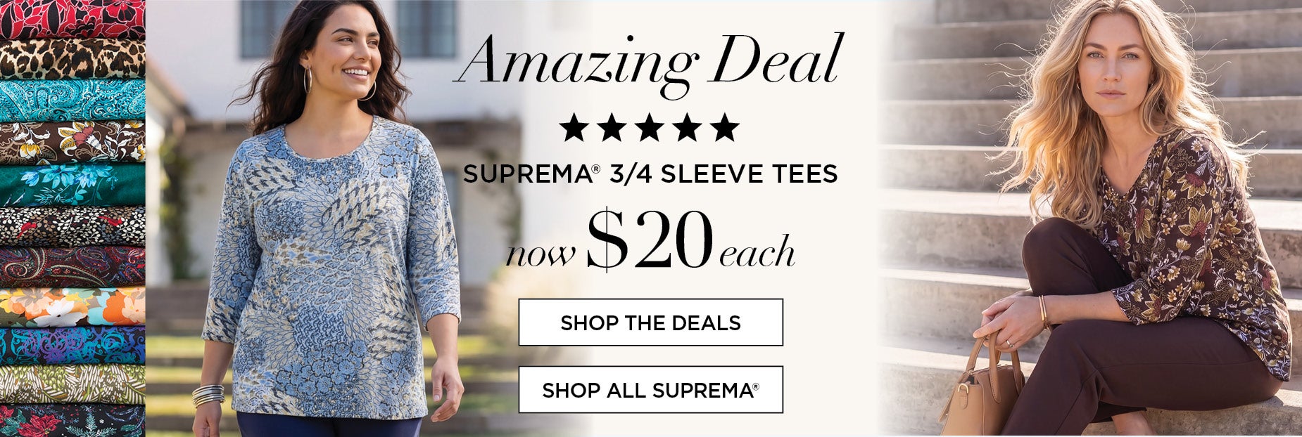 Amazing Deals Suprema 3/4 Sleeve Tees Now $20 each.