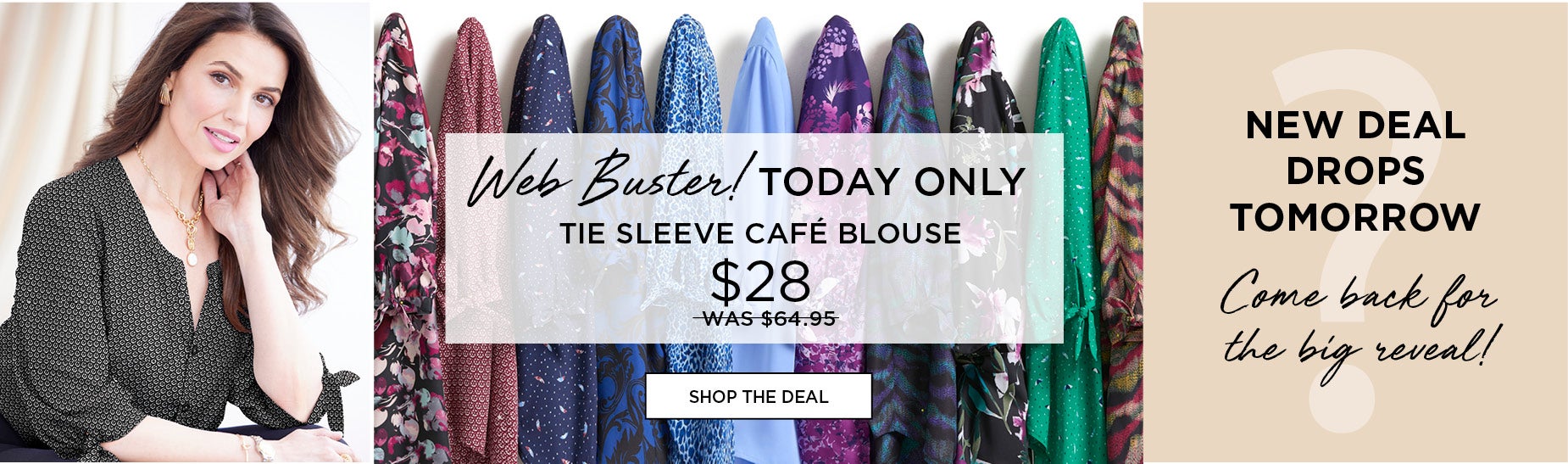 TODAY ONLY! WEB BUSTER! TIE SLEEVE CAFÉ BLOUSE ONLY $28