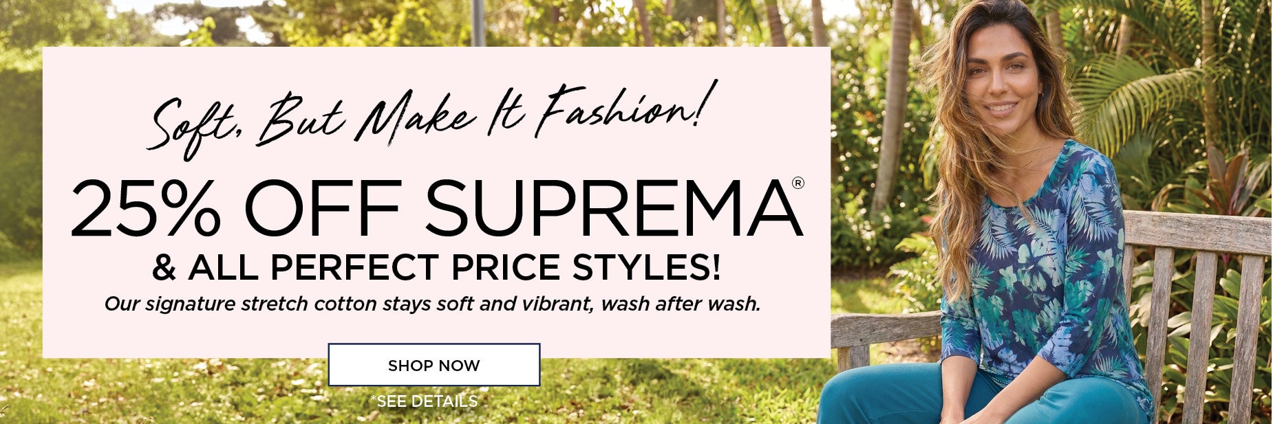 25% OFF SUPREMA AND ALL PERFECT PRICE
