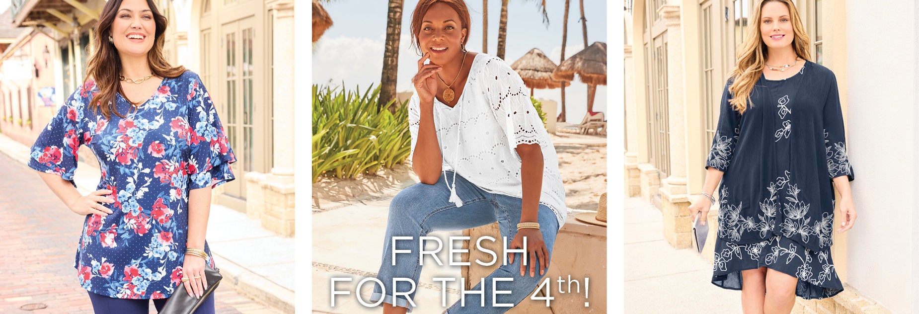 FRESH FOR THE 4TH
