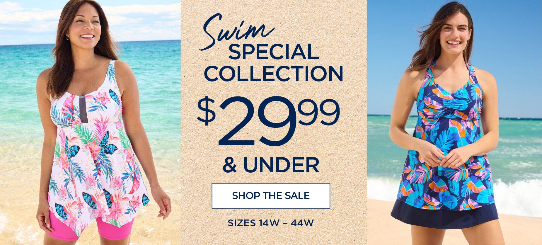 SHOP OUR SWIM SPECIAL COLLECTION FOR $29.99 and under deals NOW