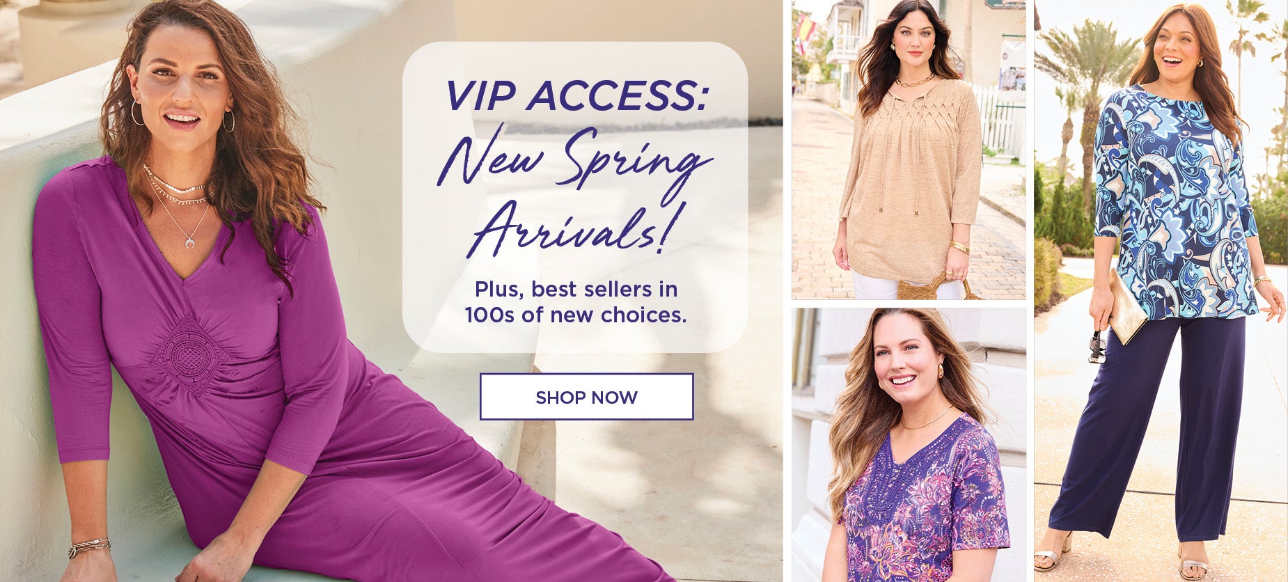 VIP ACCESS: NEW SPRING ARRIVALS