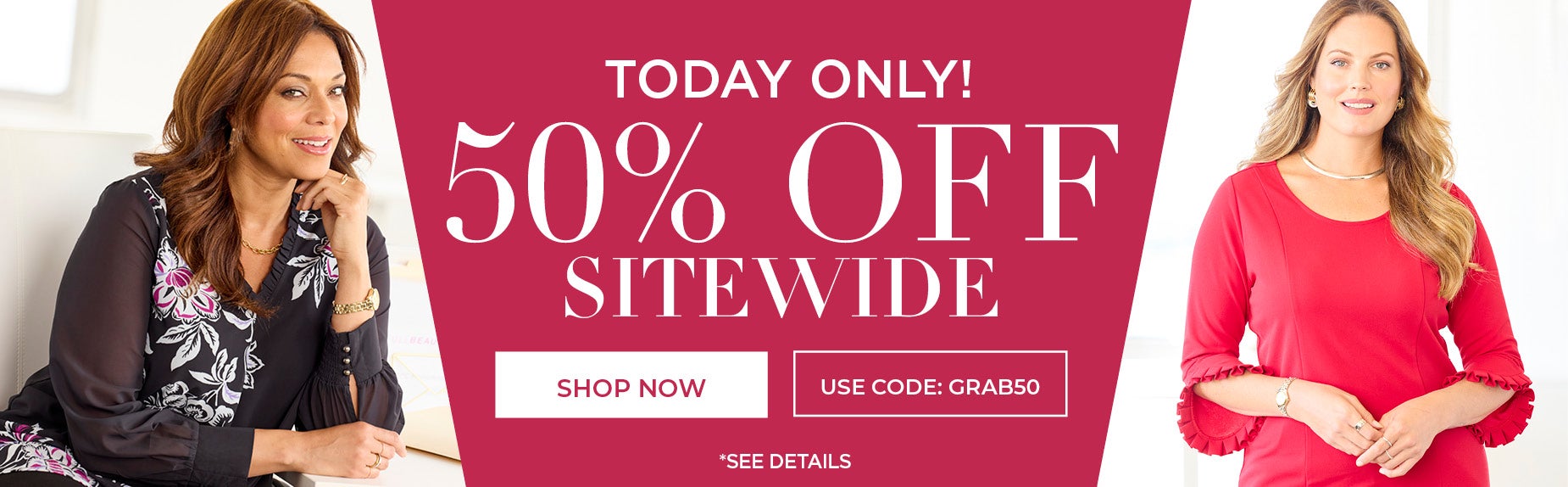 TODAY ONLY! 50% OFF SITEWIDE
