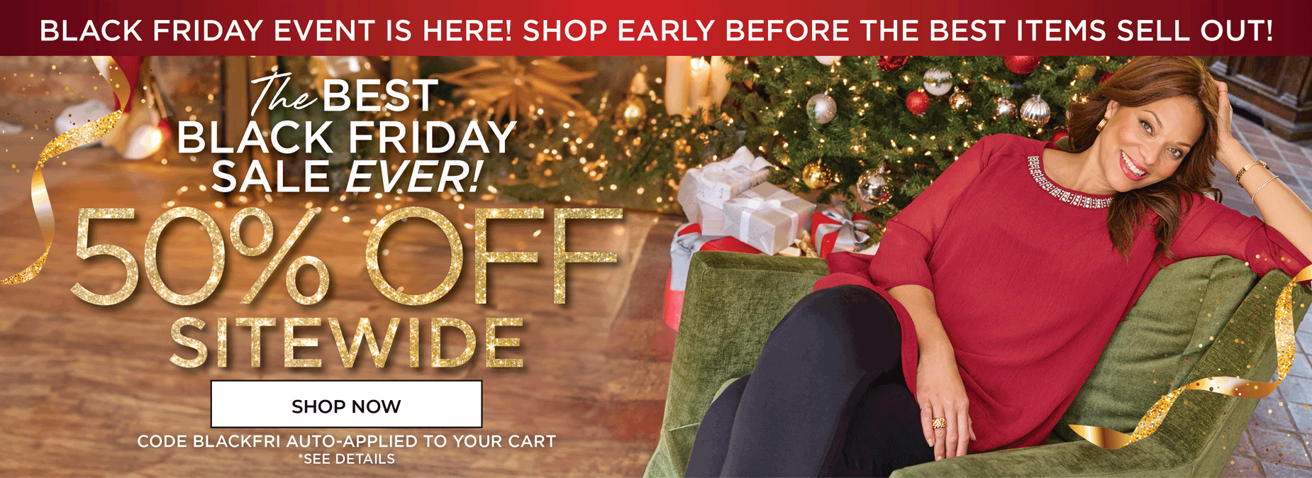 HAPPY BLACK FRIDAY! SHOP NOW TO GET 50% OFF SITEWIDE. CODE BLACKFRI AUTO-APPLIED TO YOUR CART