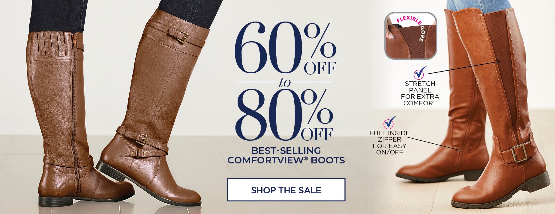 SHOP BEST-SELLING COMFORTVIEW BOOTS NOW 60-80% OFF