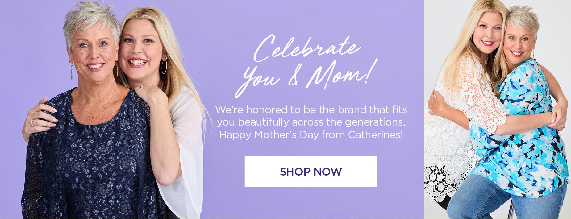 CELBRATE YOU AND MOM