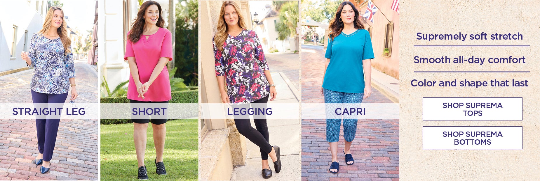 Supremely soft stretch, Smooth all-day comfort, Color and shape that last