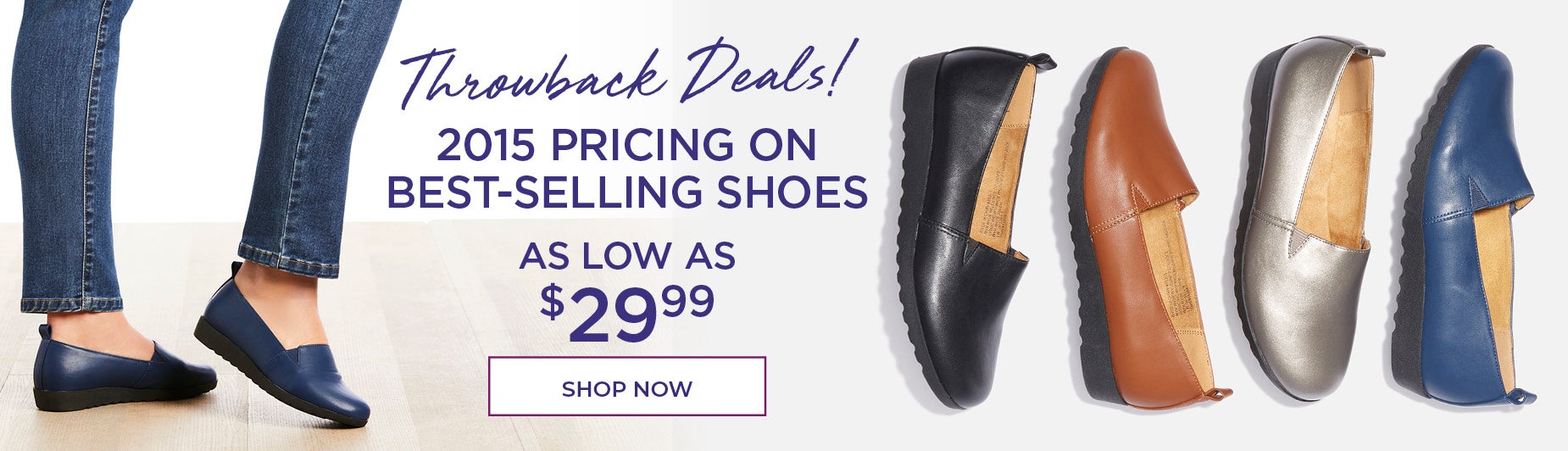 Throwback to 2015 Pricing on Best-Selling Shoes as low as $29.99
