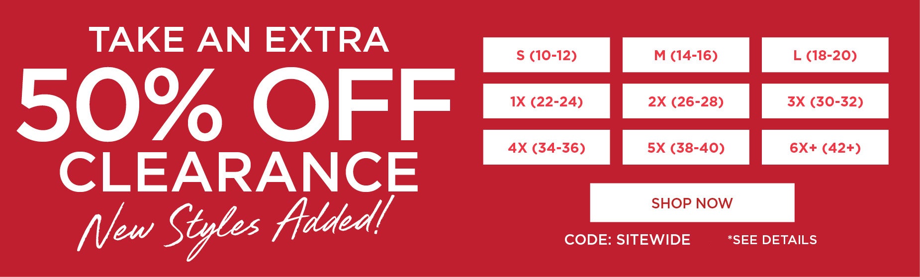 EXTRA 50% OFF CLEARANCE