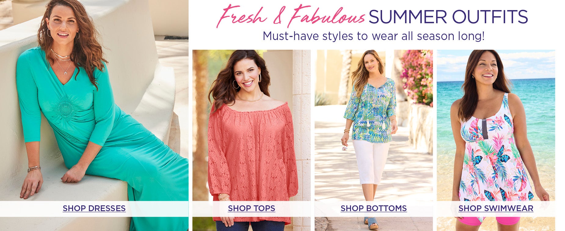 SHOP Fresh and Fabulous Summer Outfits