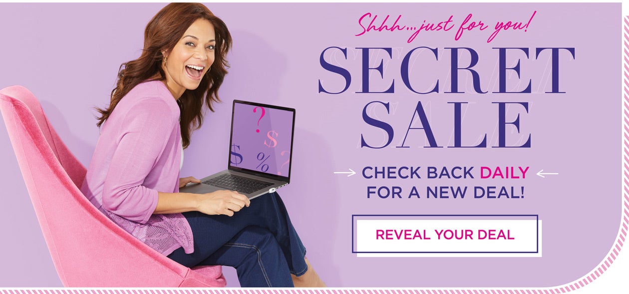 Secret sale! check back daily for a new deal!