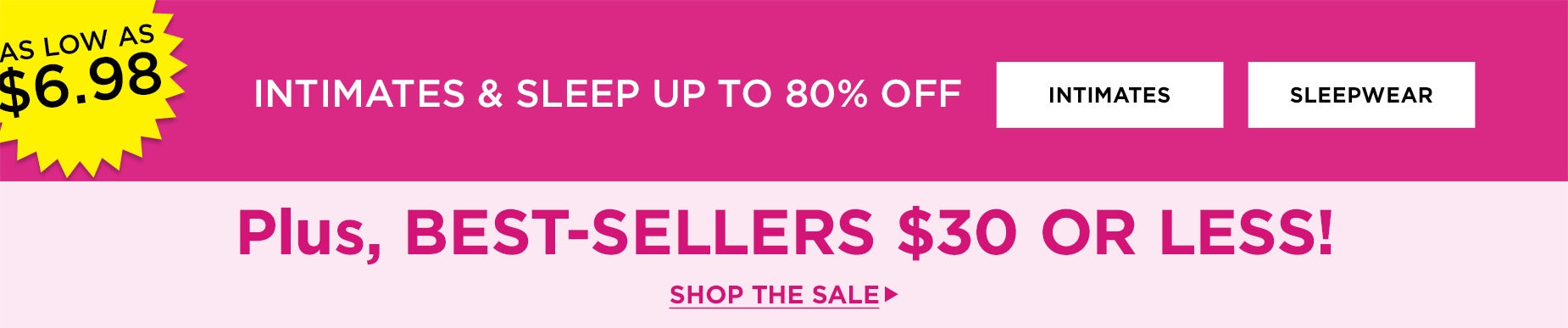 SHOP INTIMATES AND SLEEP UP TO 80% OFF 
