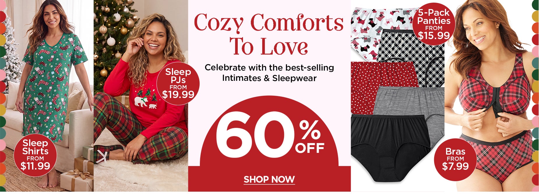 COZY COMFORTS TO LOVE NOW 60% OFF