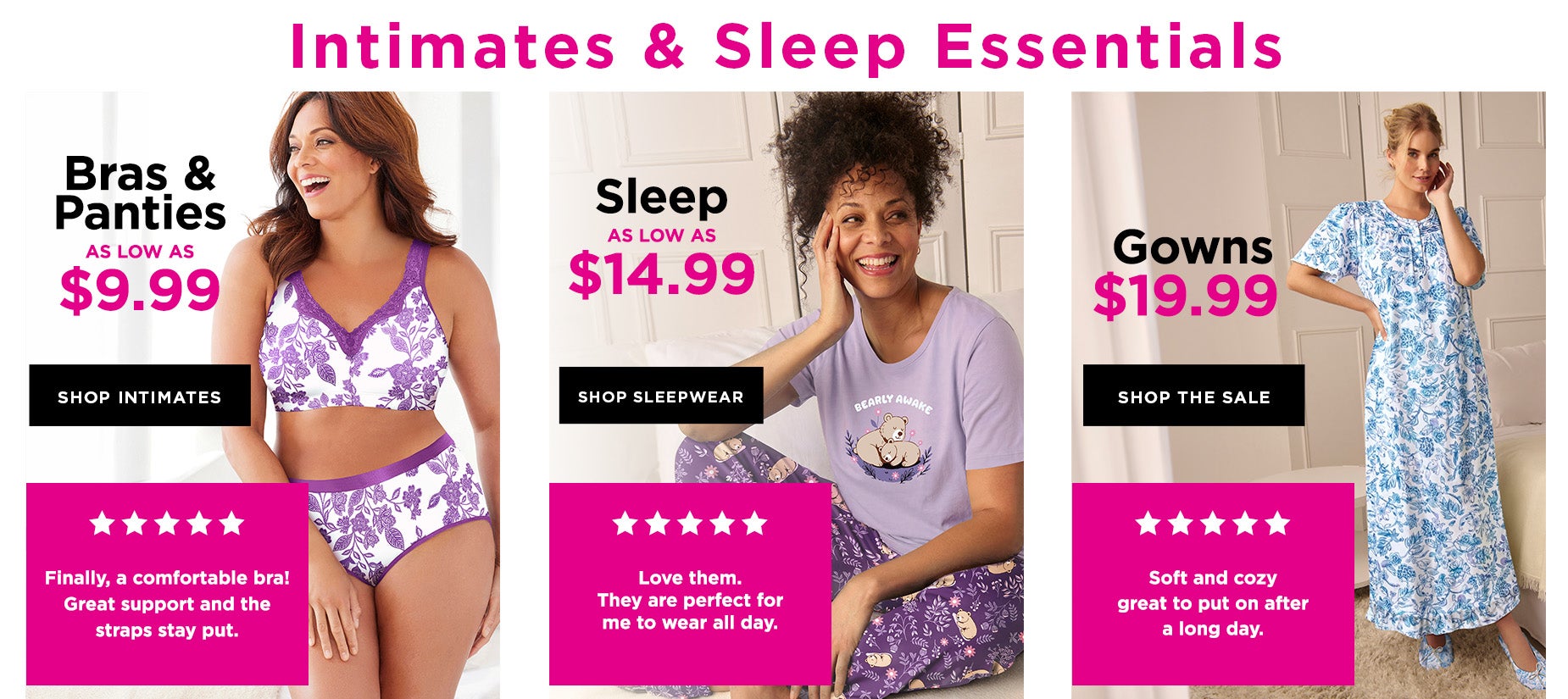 SHOP THE INTIMATES AND SLEEP ESSENTIALS SALE