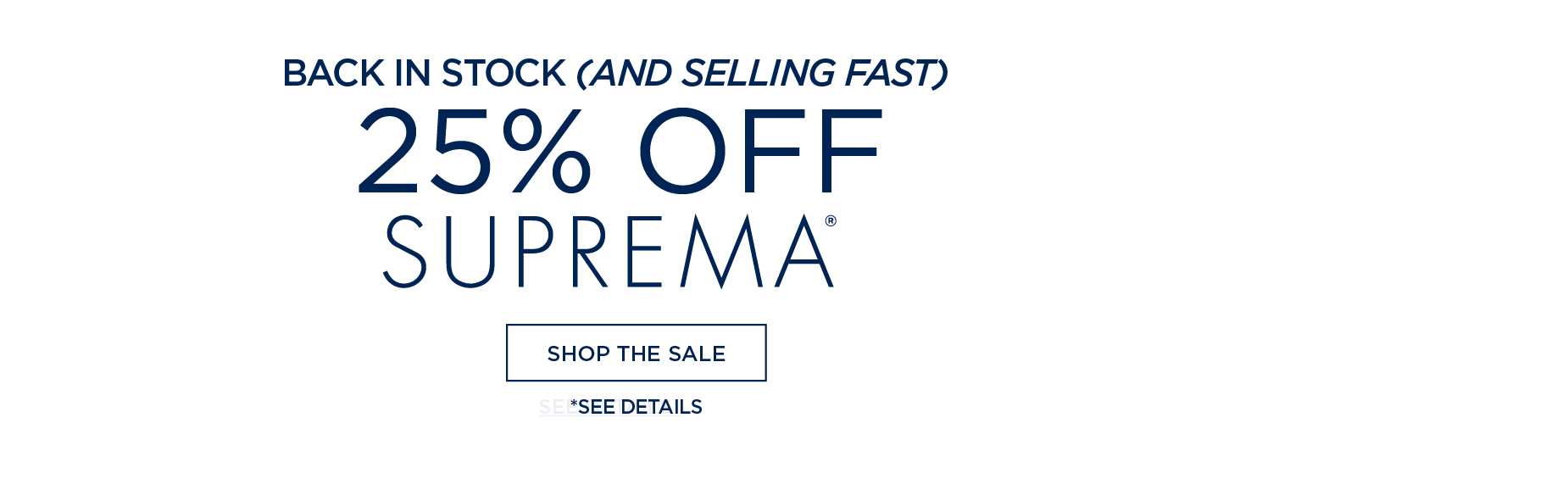 BACK IN STOCK AND SELLING FAST! SHOP NOW FOR 25% OFF SUPREMA!