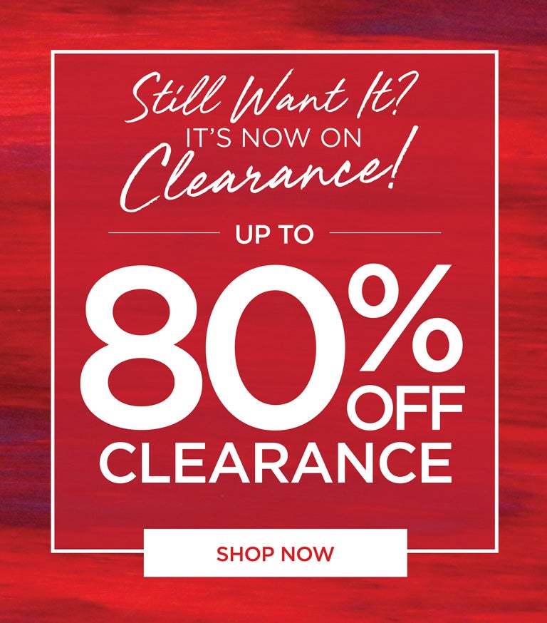 Still want it? It's now on Clearance - UP TO 80% OFF - SHOP NOW
