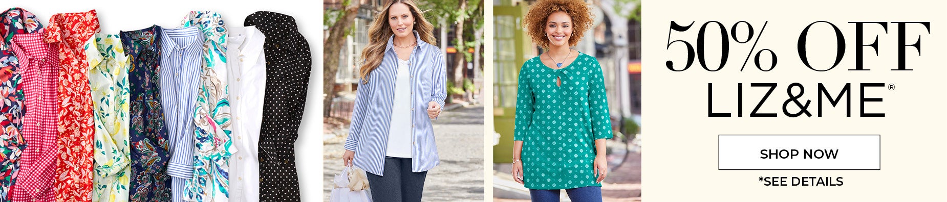 50% OFF LIZ & ME