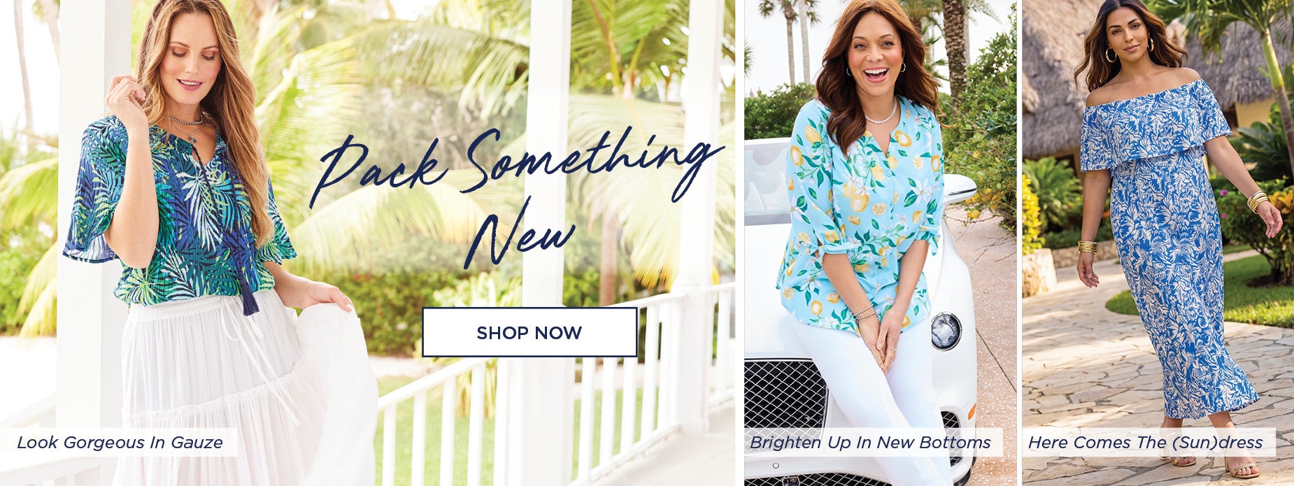 PACK SOMETHING NEW
