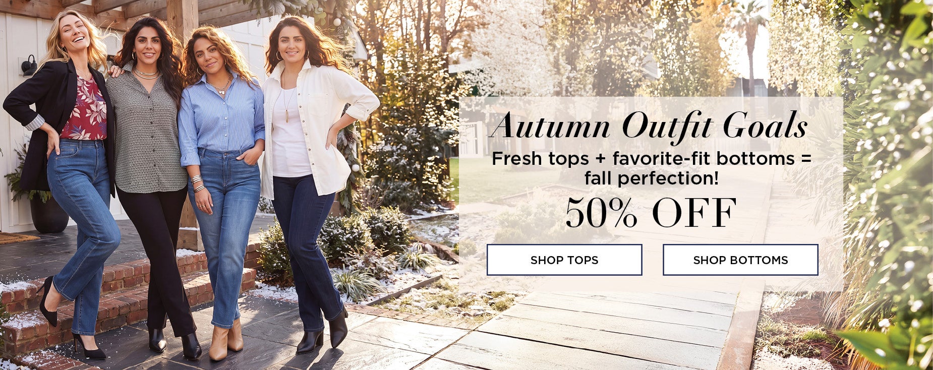 Autumn Outfit Goals. Fresh tops + favorite-fit bottoms = fall perfection! NOW 60% OFF