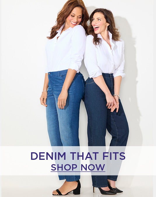 SHOP DENIM THAT FITS