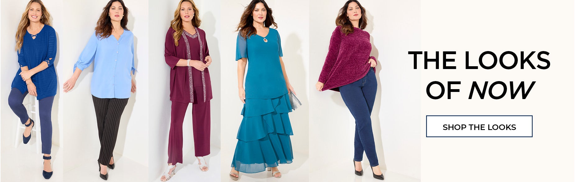 SHOP THE LOOKS OF NOW
