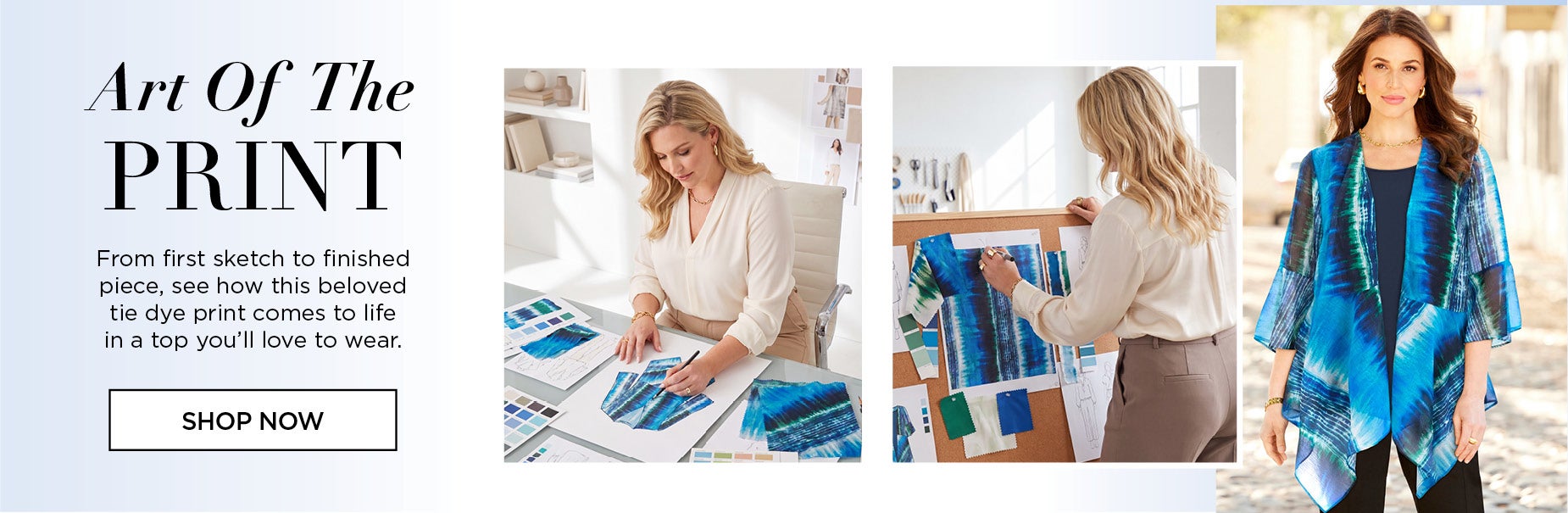 Art of The Print: From first sketch to finished piece, see how this beloved tie dye print comes to life in a top you’ll love to wear.