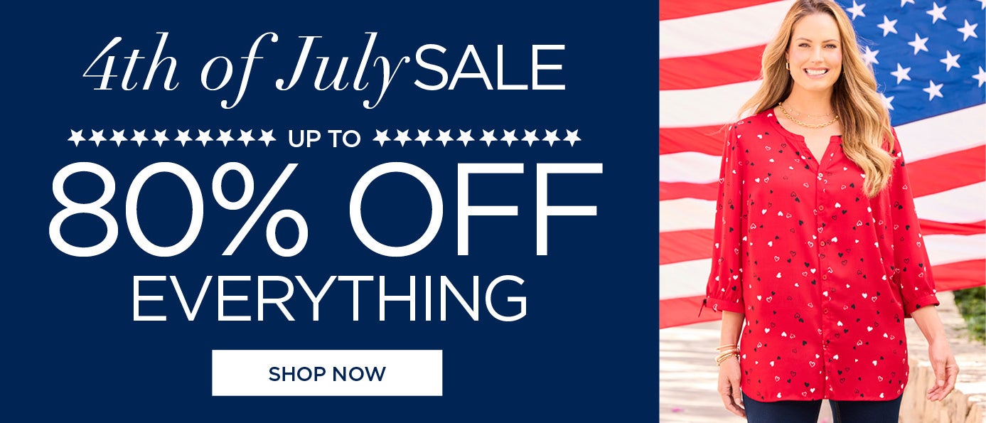 4th of July sale: UP TO 80% OFF EVERYTHING