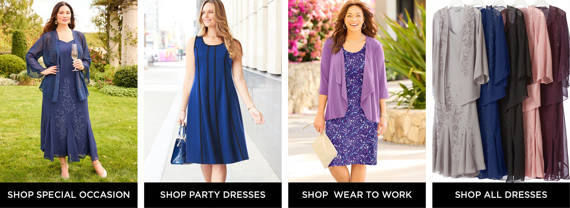 EXPLORE OUR DRESS LINEUP