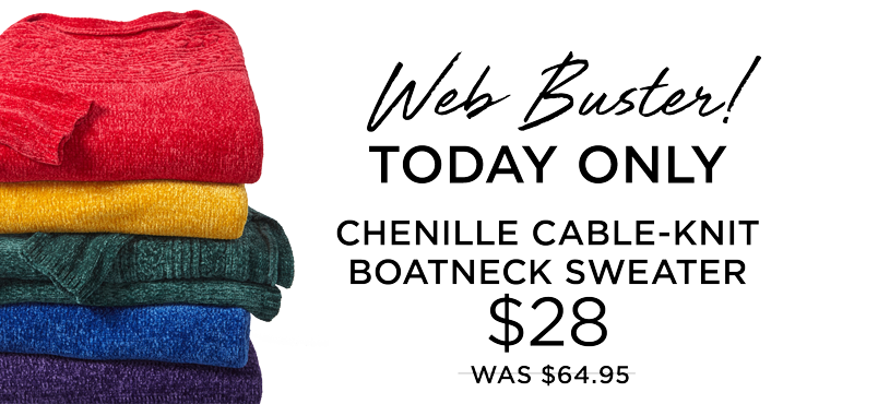 WEB BUSTER $28 CHENILLE CABLE KNIT SWEATER