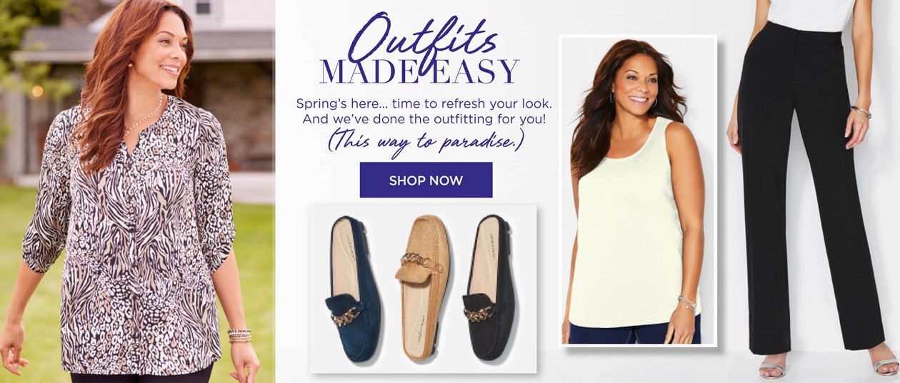 Outfits Made Easy. SHOP NOW
