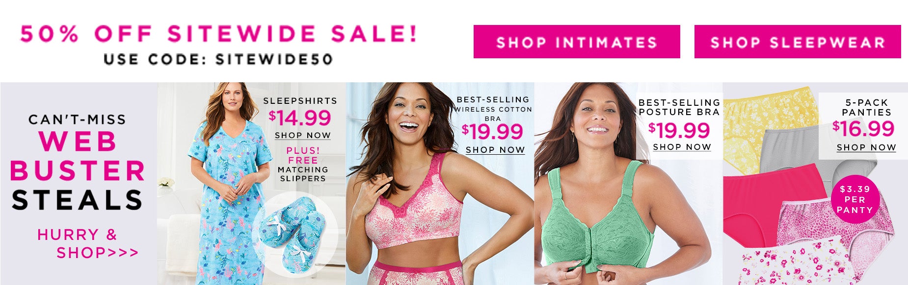 50% OFF SITEWIDE SALE! SHOP INTIMATES AND SLEEPWEAR NOW