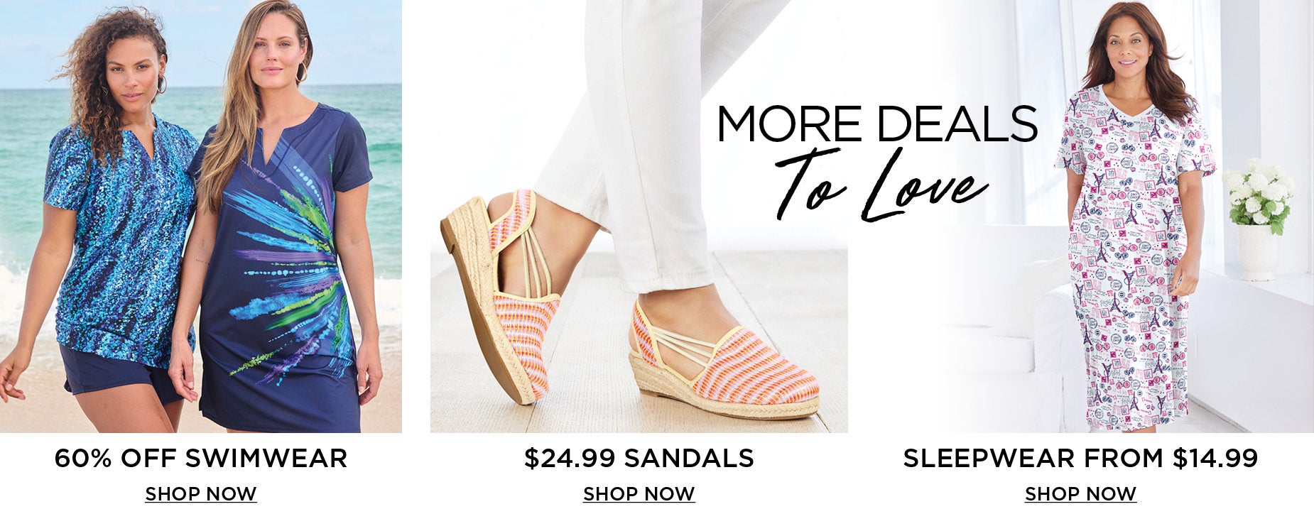 SHOP MORE DEALS TO LOVE