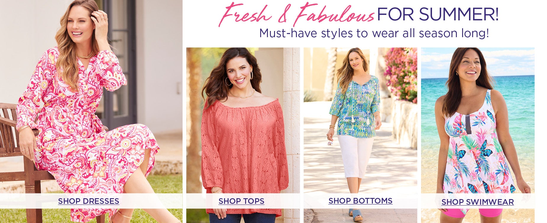 SHOP FRESH & FABULOS SUMMER STYLES