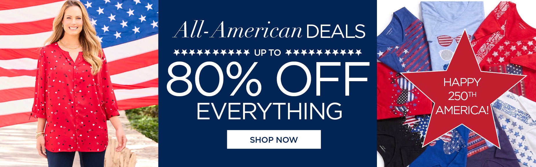 Shop the All-American Deals Sale and save up to 80% OFF everything