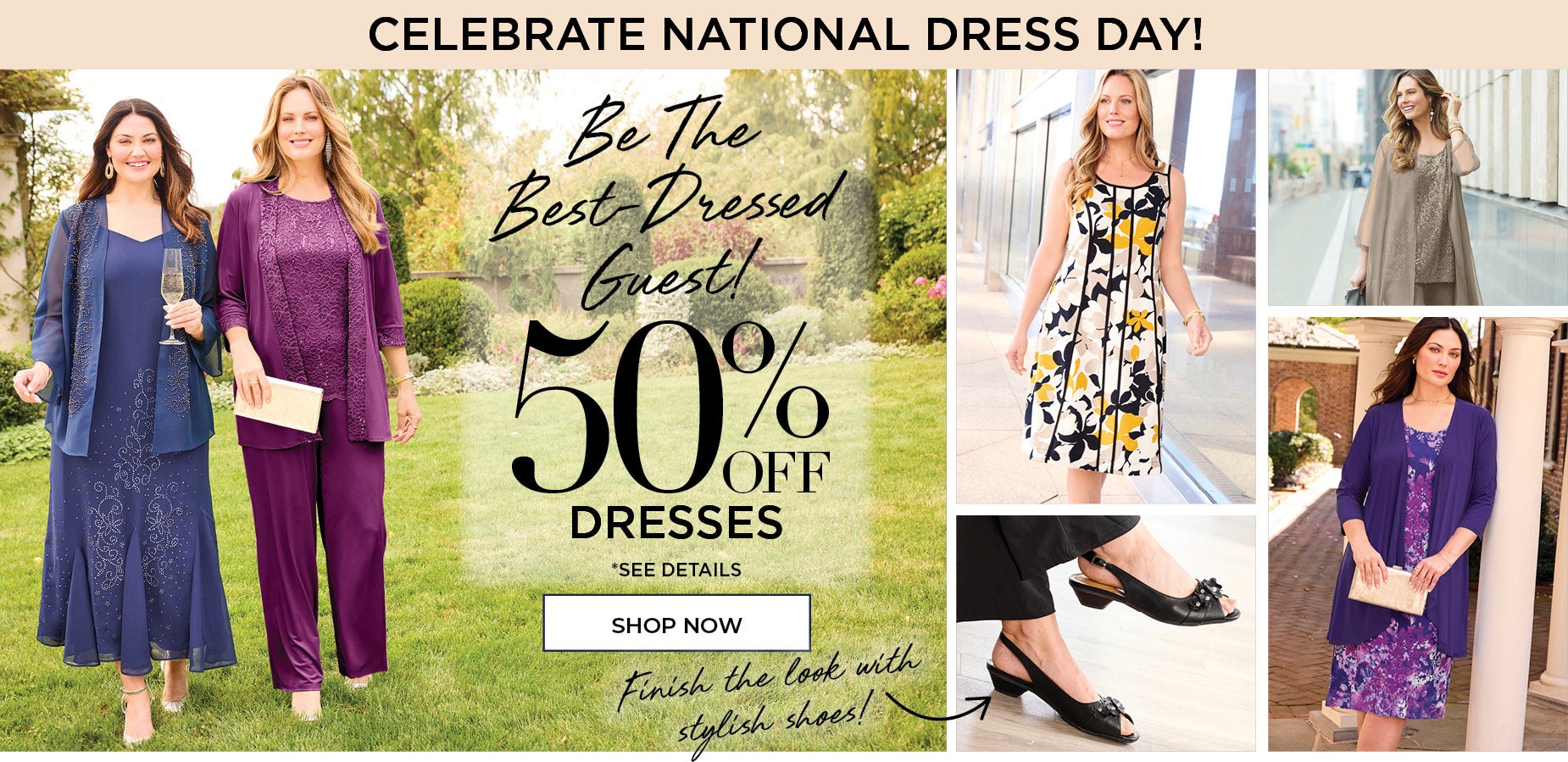 CELEBRATE NATIONAL DRESS DAY WITH 50% OFF DRESSES