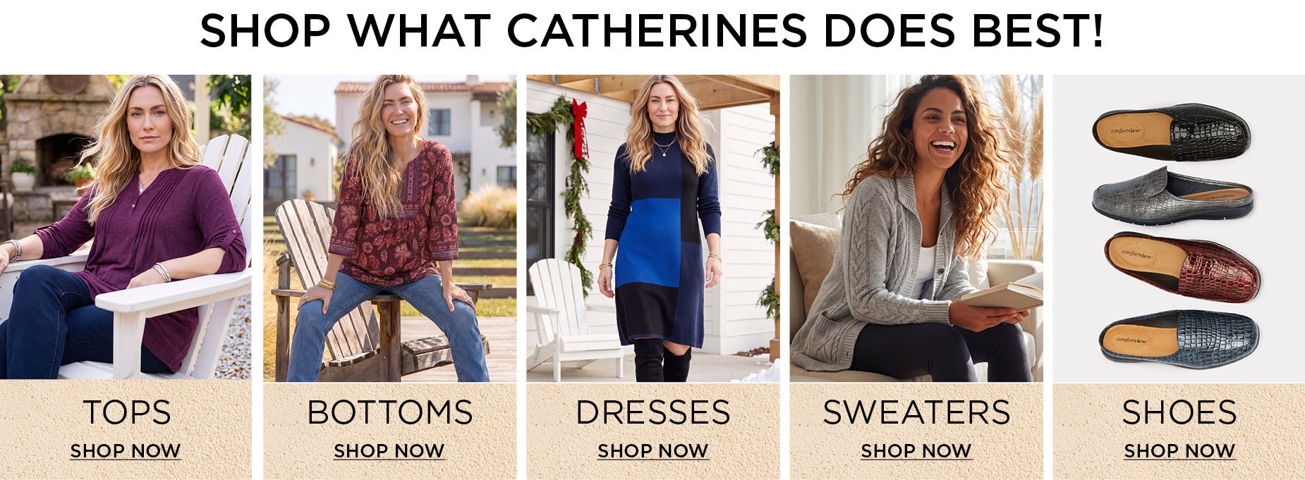 SHOP WHAT CATHERINES DOES BEST!