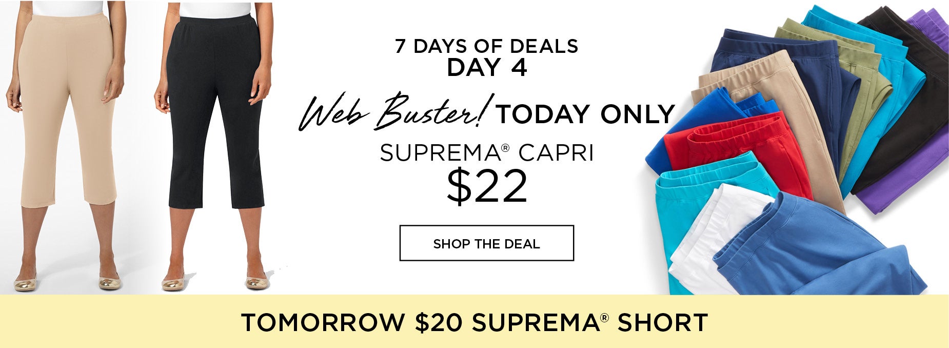 WEB BUSTER! TODAY ONLY! SUPREMA CAPRI ONLY $22