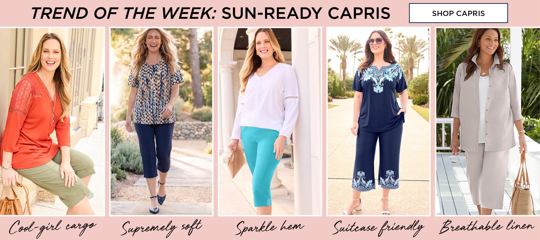 TREND OF THE WEEK: SUN-READY CAPRIS