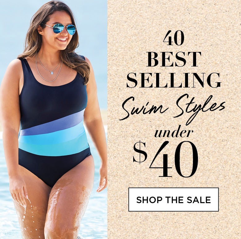 40 BEST SELLING SWIM STYLES UNDER $40. SHOP NOW