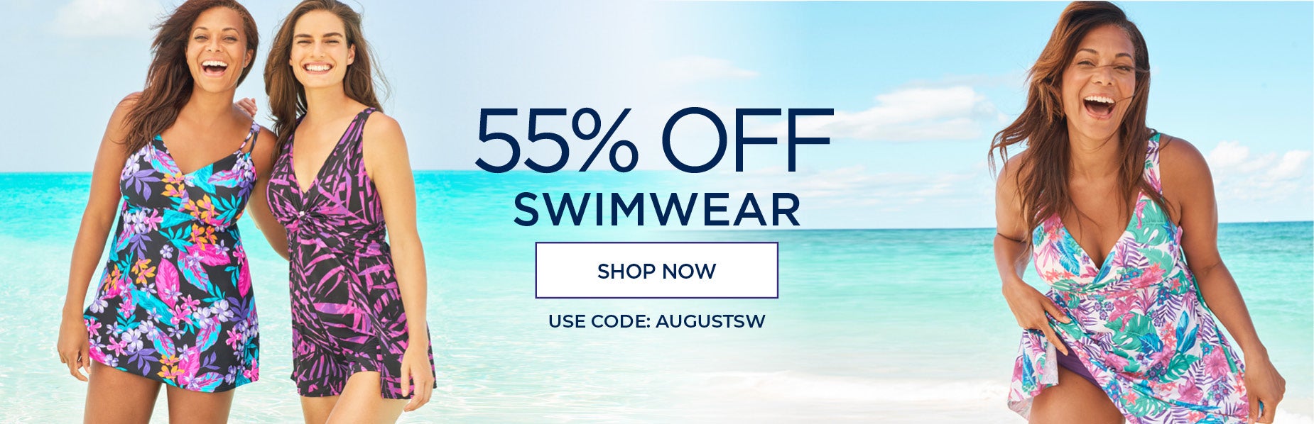 SHOP NOW FOR 55% OFF SWIMWEAR
