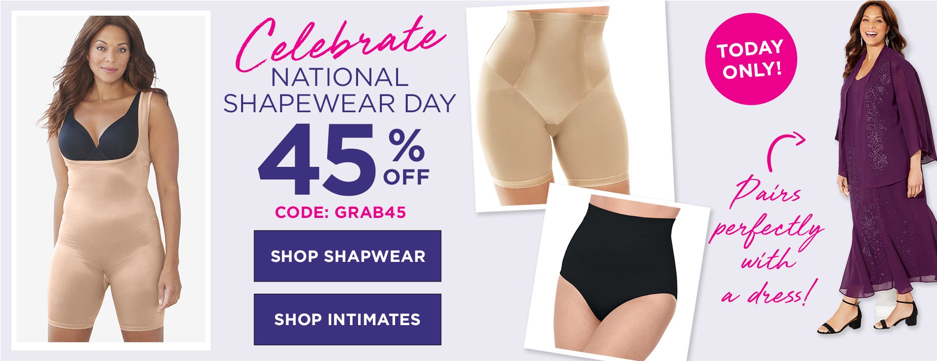 CELEBRATE NATIONAL SHAPEWEAR DAY WITH 45% OFF with code