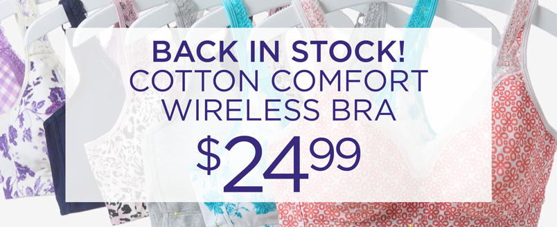 COTTON COMFORT WIRELESS BRA $24.99