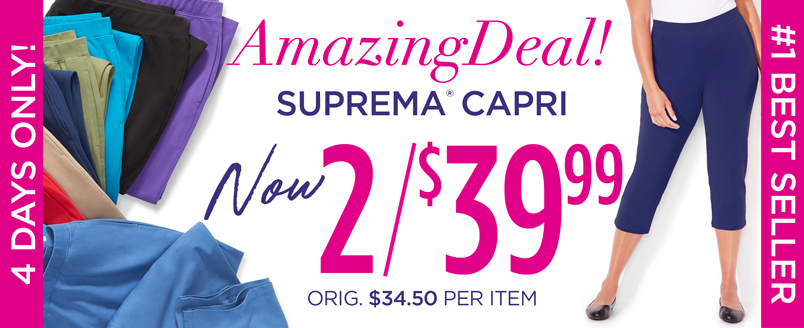 AMAZING DEAL 2 FOR $39.99 SUPREMA CAPRI