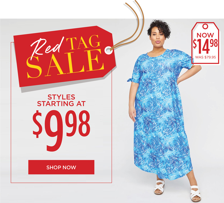RED TAG SALE - Styles starting at $9.98 - SHOP NOW