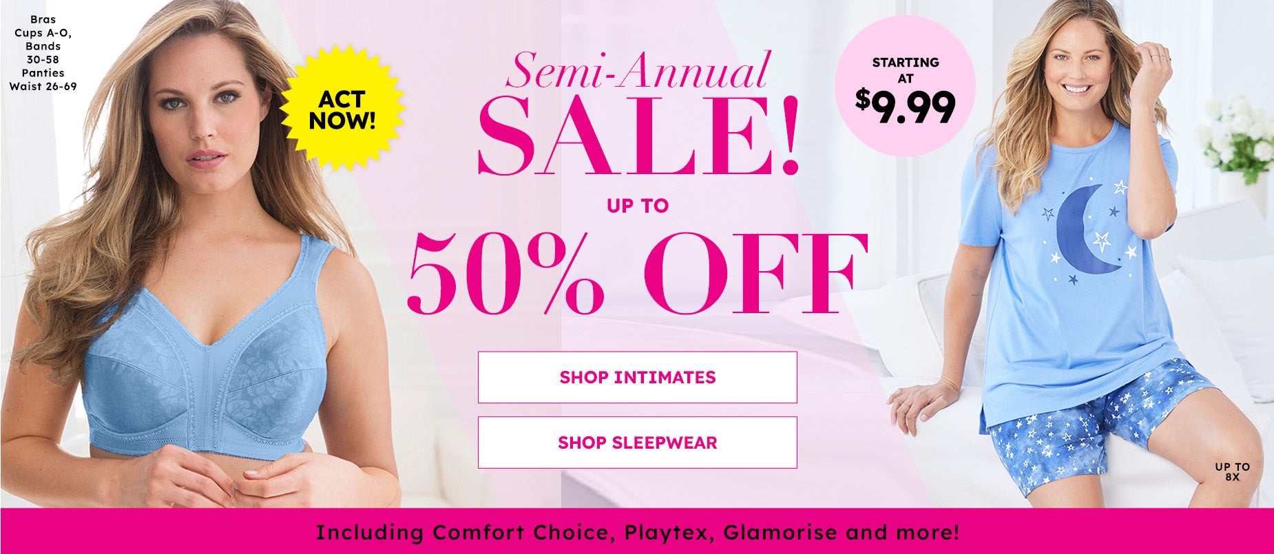 UP TO 50% OFF SLEEP AND INTIMATES