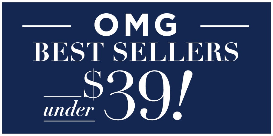 OMG! NOTHING OVER $39