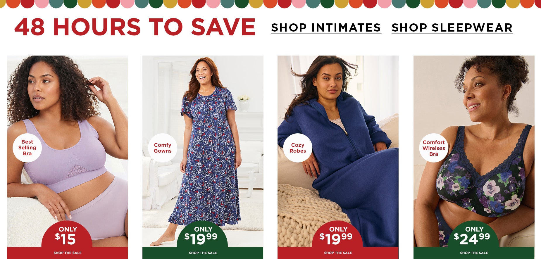 48 HOURS TO SAVE 48$ OFF INTIMATES AND SLEEPWEAR